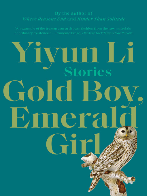 Title details for Gold Boy, Emerald Girl by Yiyun Li - Wait list